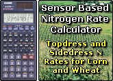 Sensor Based Nitrogen Rate Calculator, Topdress and Sidedress N rates for Corn and Wheat